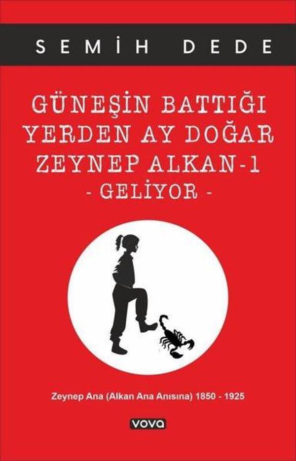 Güneşin Battığı Yerden Ay Doğar Zeynep Alkan 1 - Geliyor - Vova Yayınları - Image 1