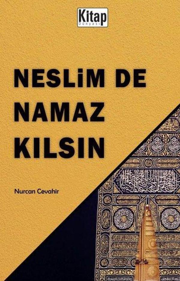 Neslim de Namaz Kılsın - Kitap Dünyası - Image 1