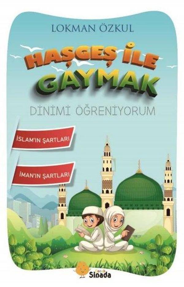 Haşgeş ile Gaymak Dinimi Öğreniyorum - Sinada Çocuk - Image 1