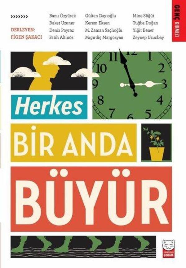Herkes Bir Anda Büyür - Kırmızı Kedi Yayınevi - Image 1