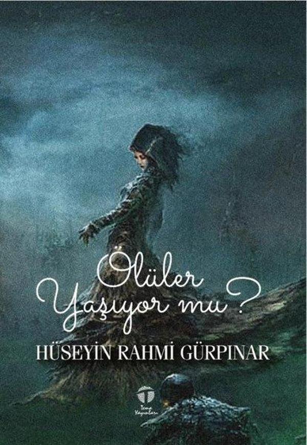 Ölüler Yaşıyor mu? - Tema Yayınları - Image 1