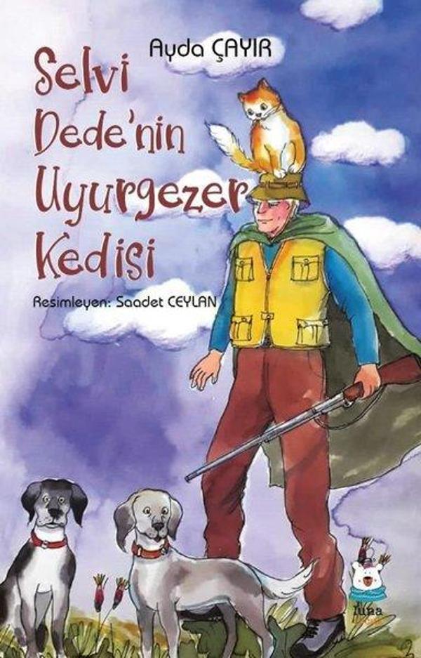 Selvi Dede'nin Uyurgezer Kedisi - Luna Yayınları - Image 1