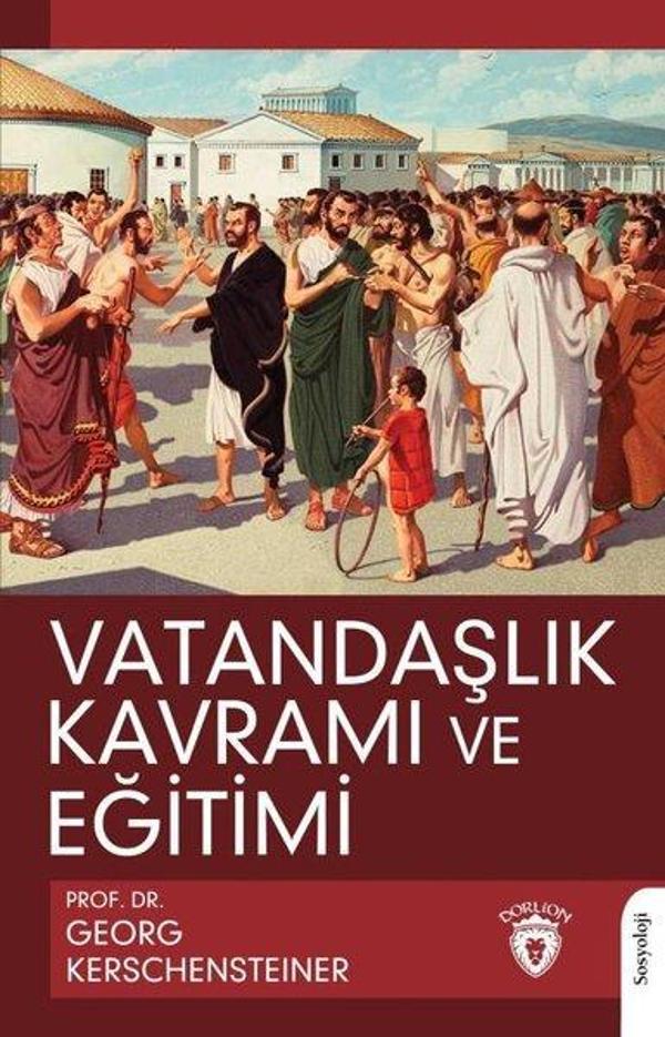 Vatandaşlık Kavramı ve Eğitimi - Dorlion Yayınevi - Image 1