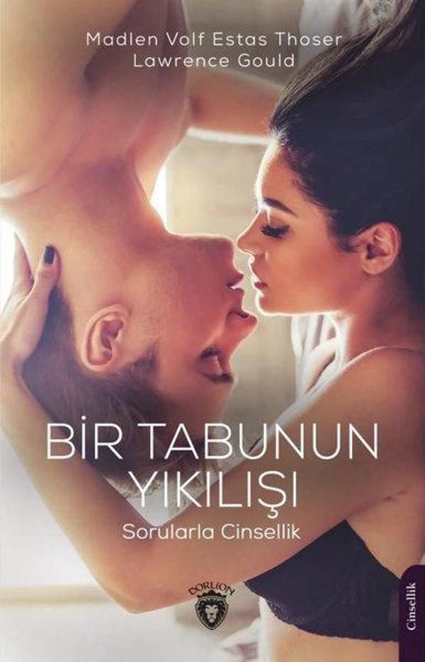 Bir Tabunun Yıkılışı - Sorularla Cinsellik - Dorlion Yayınevi - Image 1