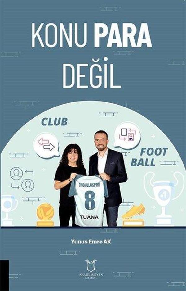 Konu Para Değil - Akademisyen Kitabevi - Image 1