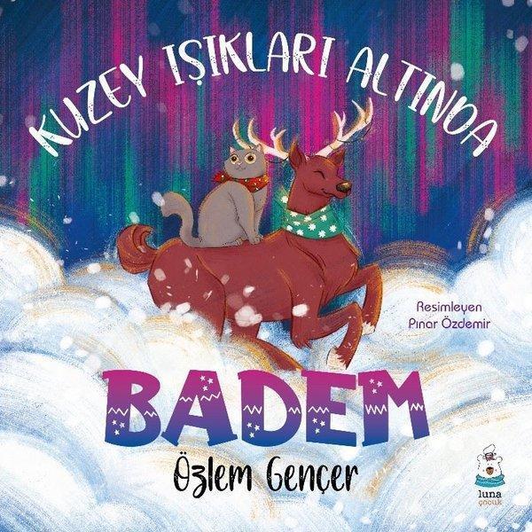 Kuzey Işıkları Altında Badem - Luna Yayınları - Image 1