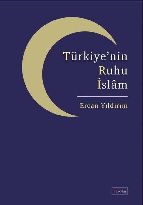 Türkiye'nin Ruhu İslam - Varoluş Yayınları - Image 1