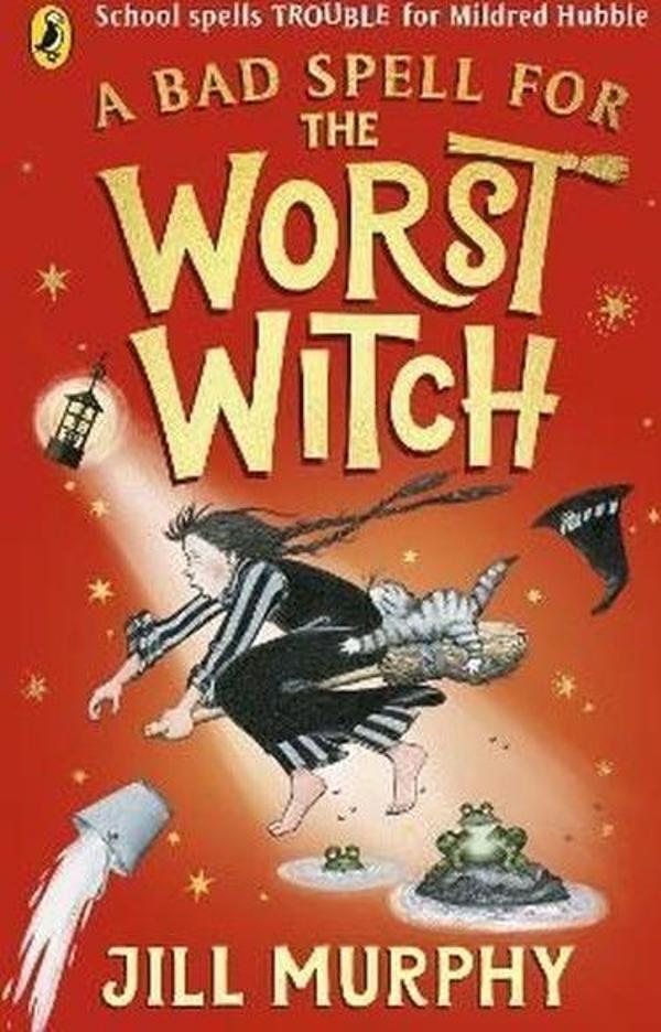 A Bad Spell for the Worst Witch - Penguin Random House Children's UK - Image 1