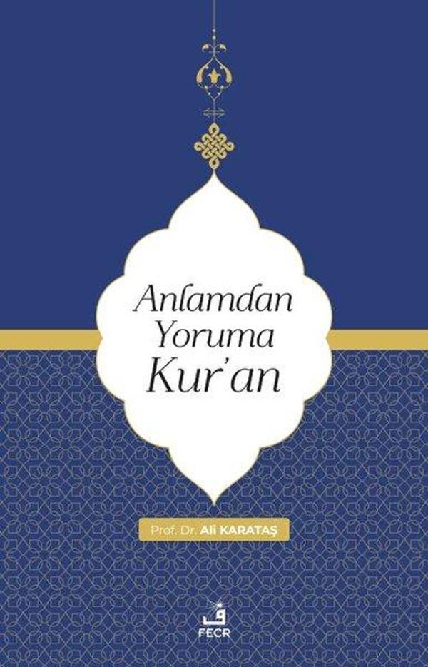 Anlamdan Yoruma Kur'an - Fecr Yayınları - Image 1