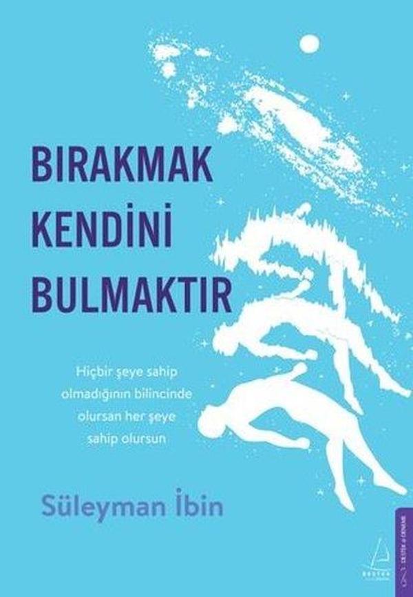 Bırakmak Kendini Bulmaktır - Destek Yayınları - Image 1