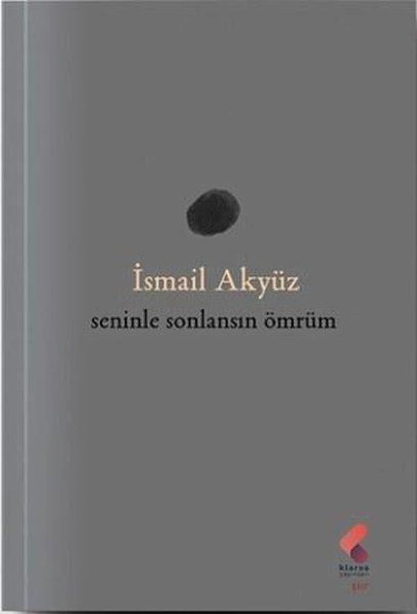 Seninle Sonlansın Ömrüm - Klaros Yayınları - Image 1