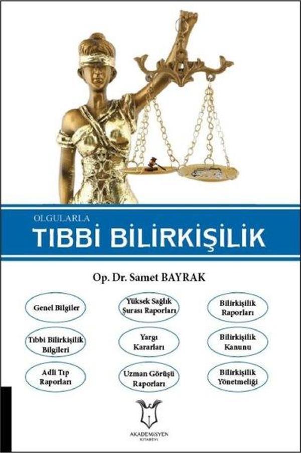 Olgularla tıbbı bilirkişilik - Akademisyen Kitabevi - Image 1