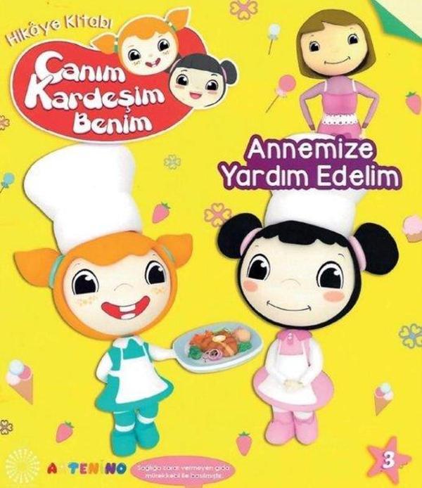 Annemize Yardım Edelim - Canım Kardeşim Benim Serisi - Artenino Yayıncılık - Image 1