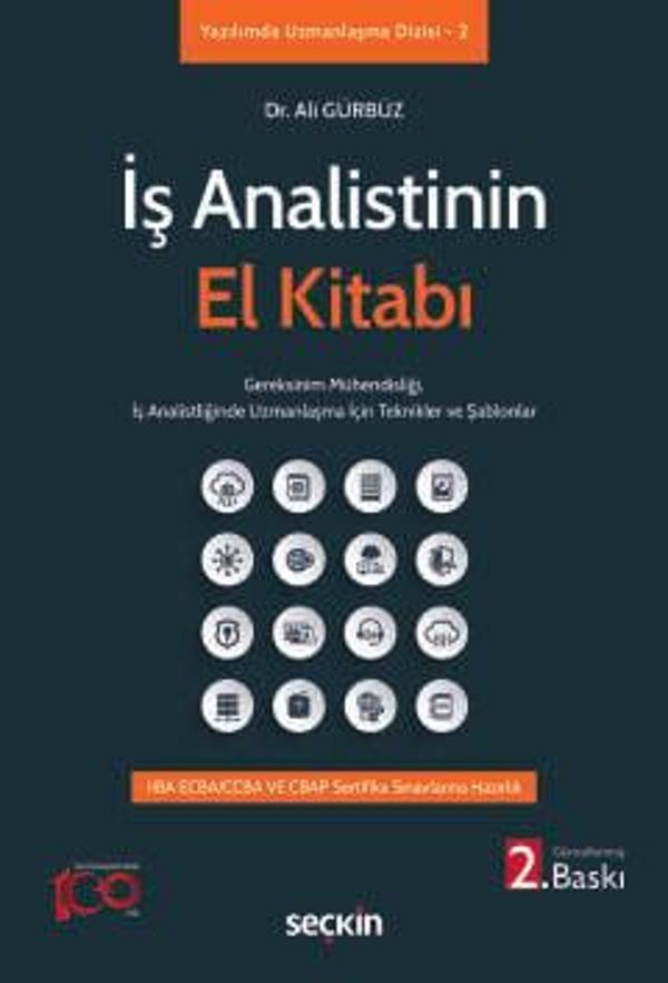 İş Analistinin El Kitabı Gereksinim Mühendisliği, İş Analistliğinde Uzmanlaşma İçin Teknikler ve Şablonlar Temmuz 2024 - Seçkin Yayıncılık - Image 1