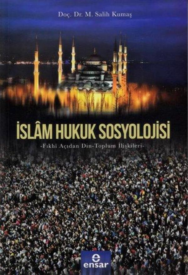 İslam Hukuk Sosyolojisi - Ensar Neşriyat - Image 1