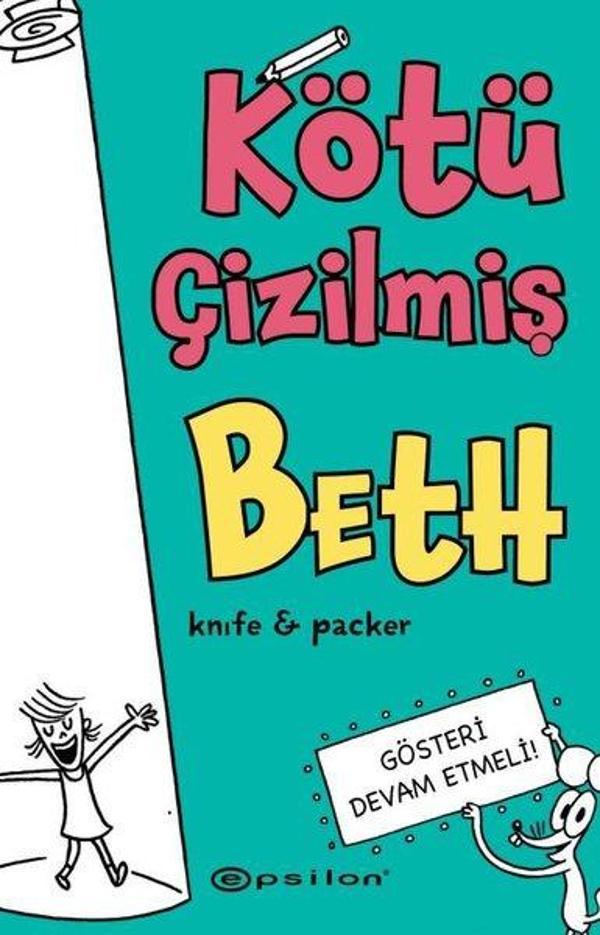 Kötü Çizilmiş Beth 2 - Gösteri Devam Etmeli - Epsilon Yayınevi - Image 1