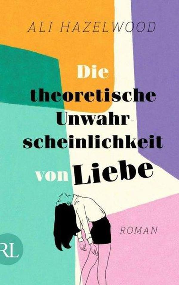 Die theoretische Unwahrscheinlichkeit von Liebe - Die deutsche Ausgabe von The Love Hypothesis - RÃ¼tten & Loening - Image 1