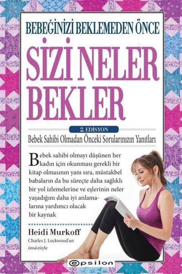 Bebeğinizi Beklemeden Önce Sizi Neler Bekler - 2.Edisyon - Epsilon Yayınevi - Image 1