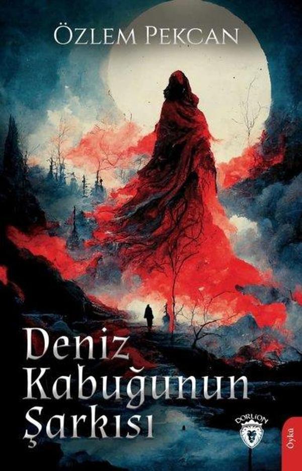 Deniz Kabuğunun Şarkısı - Dorlion Yayınevi - Image 1