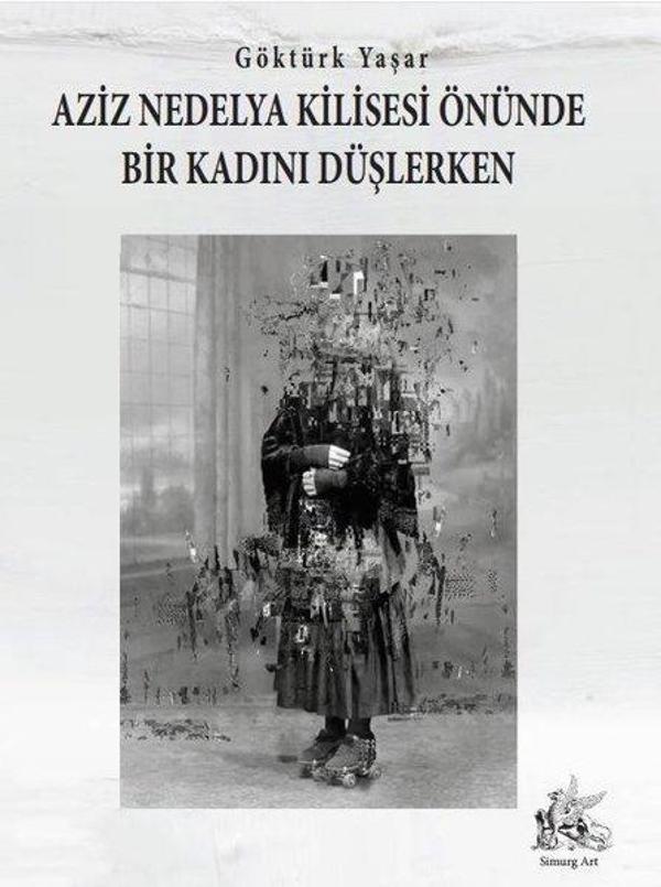 Aziz Nedelya Kilisesi Önünde Bir Kadını Düşlerken - Simurg Art Yayınları - Image 1