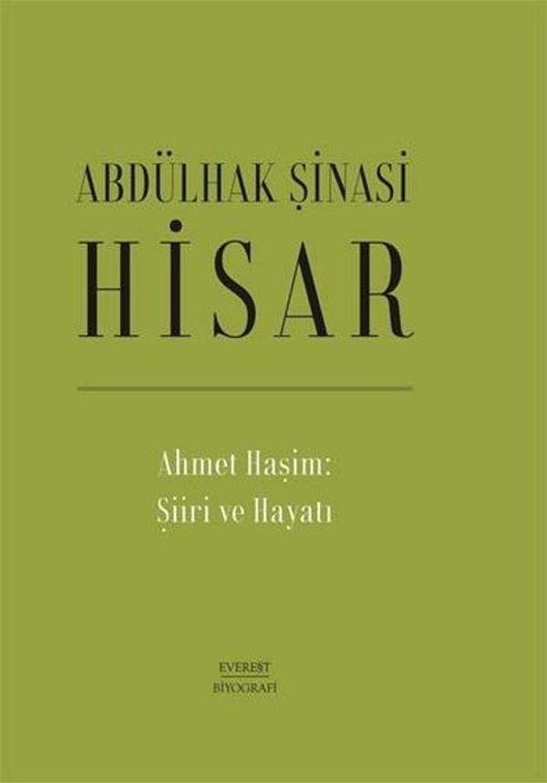 Ahmet Haşim: Şiiri ve Hayatı - Everest Yayınları - Image 1