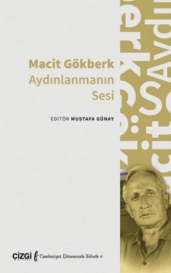 Macit Gökberk Aydınlanmanın Sesi - Çizgi Kitabevi - Image 1