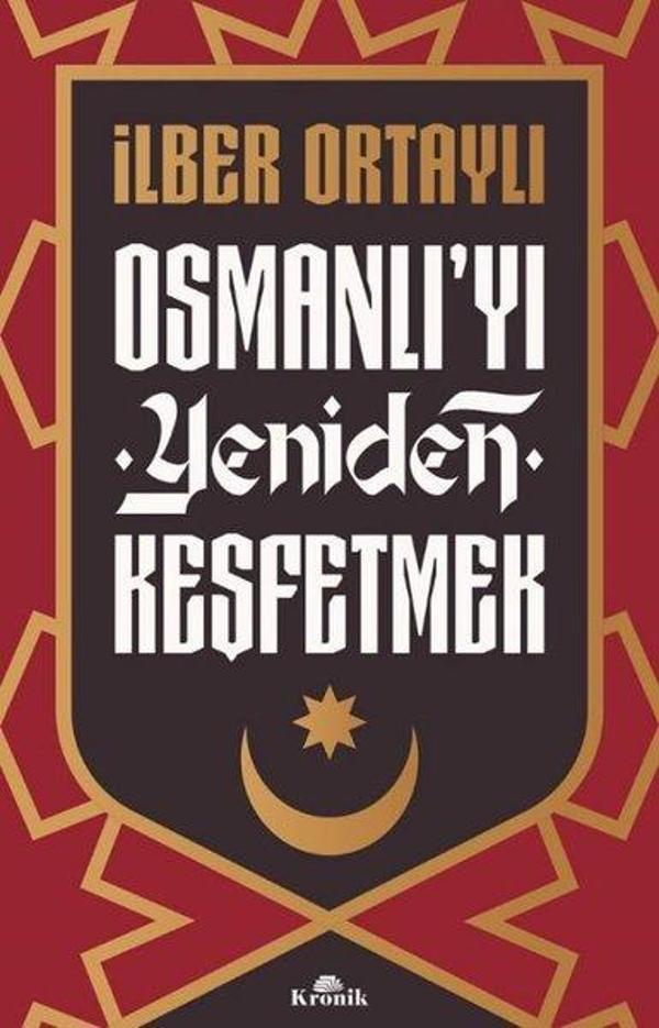 Osmanlı'yı Yeniden Keşfetmek - Kronik Kitap - Image 1