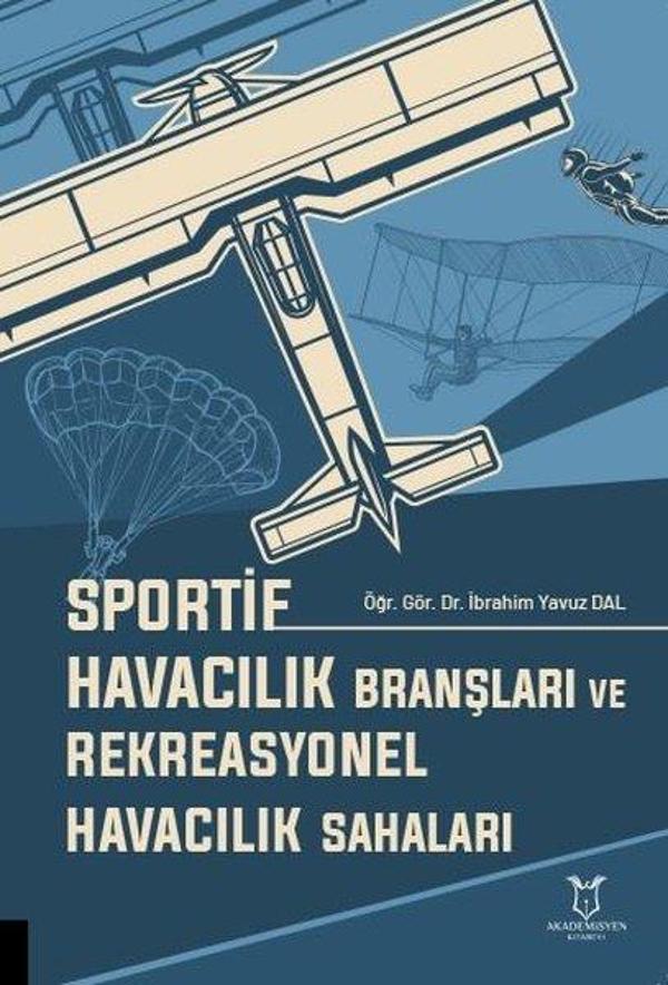 Sportif Havacılık Branşları ve Rekreasyonel Havacılık Sahaları - Akademisyen Kitabevi - Image 1