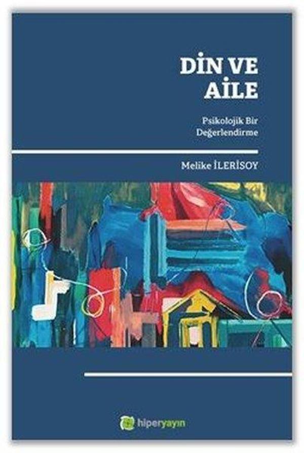 Din ve Aile Psikolojik Bir Değerlendirme - Hiperlink - Image 1