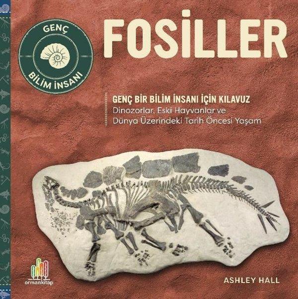 Fosiller - Genç Bir Bilim İnsanı İçin Kılavuz - Orman Kitap - Image 1