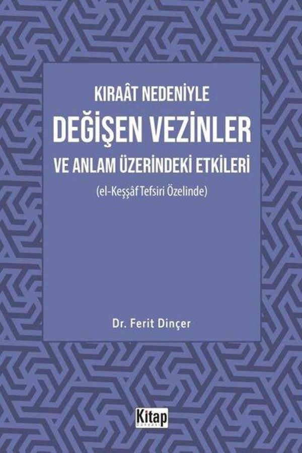 Kıraat Nedeniyle Değişen Vezinler ve Anlam Üzerindeki Etkileri - Kitap Dünyası - Image 1