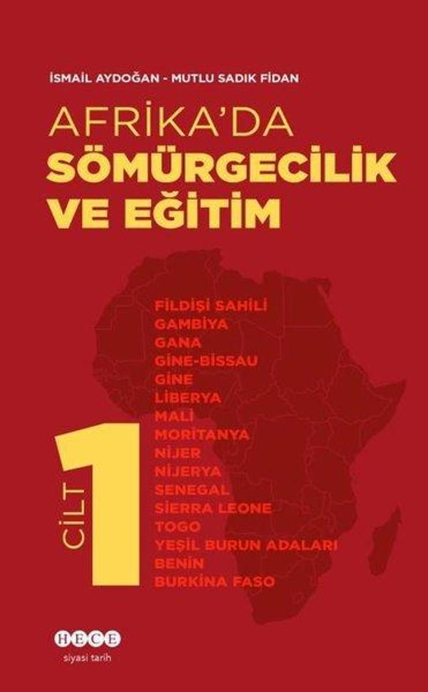 Afrika'da Sömürgecilik ve Eğitim - Cilt 1 - Hece Yayınları - Image 1