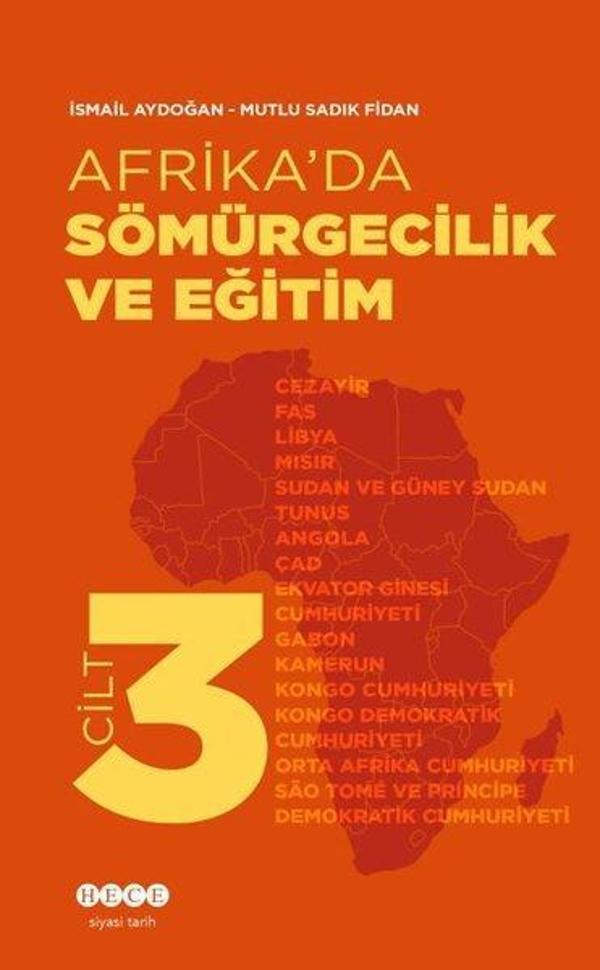 Afrika'da Sömürgecilik ve Eğitim - Cilt 3 - Hece Yayınları - Image 1