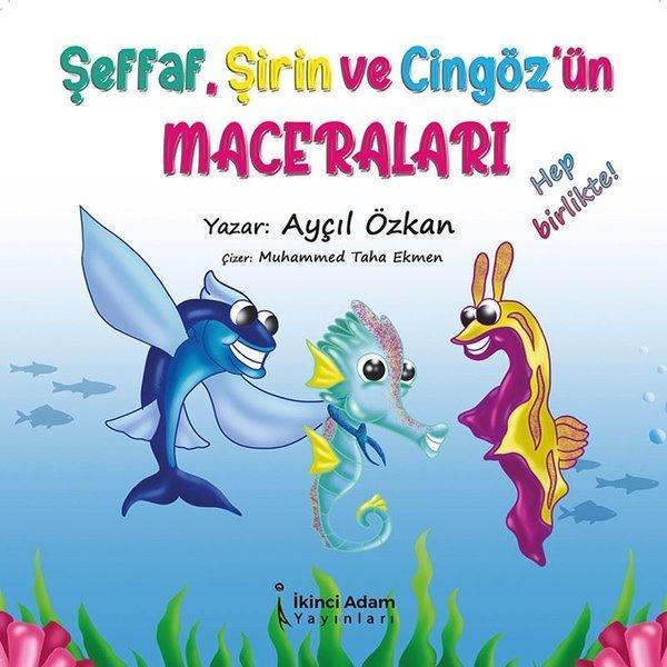 Şeffaf Şirin ve Cingöz'ün Maceraları - İkinci Adam Yayınları - Image 1