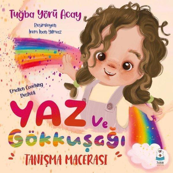 Yaz ve Gökkuşağı - Tanışma Macerası - Luna Yayınları - Image 1