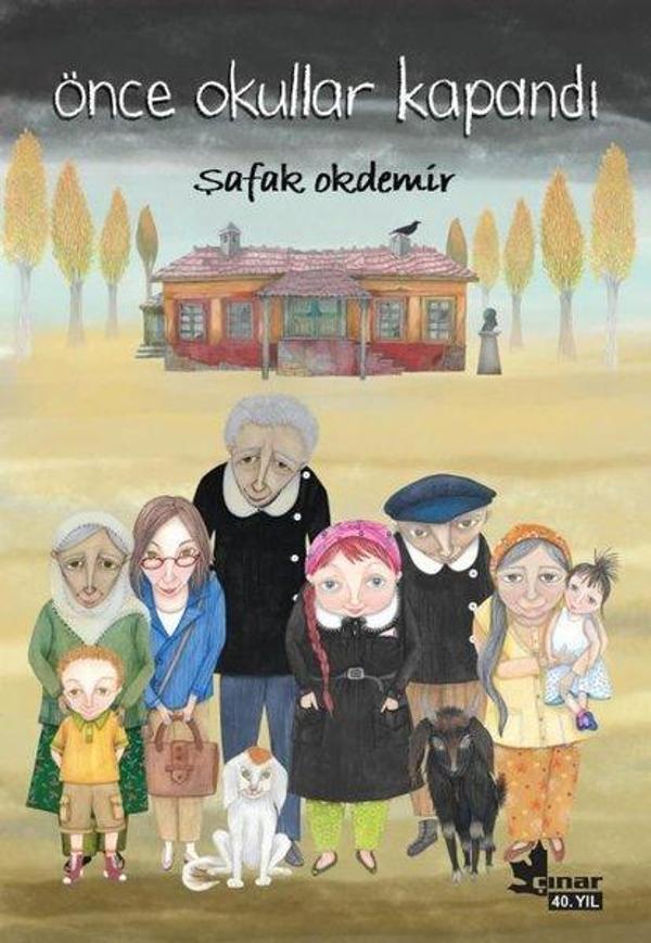Önce Okullar Kapandı - Çınar Yayınları - Image 1