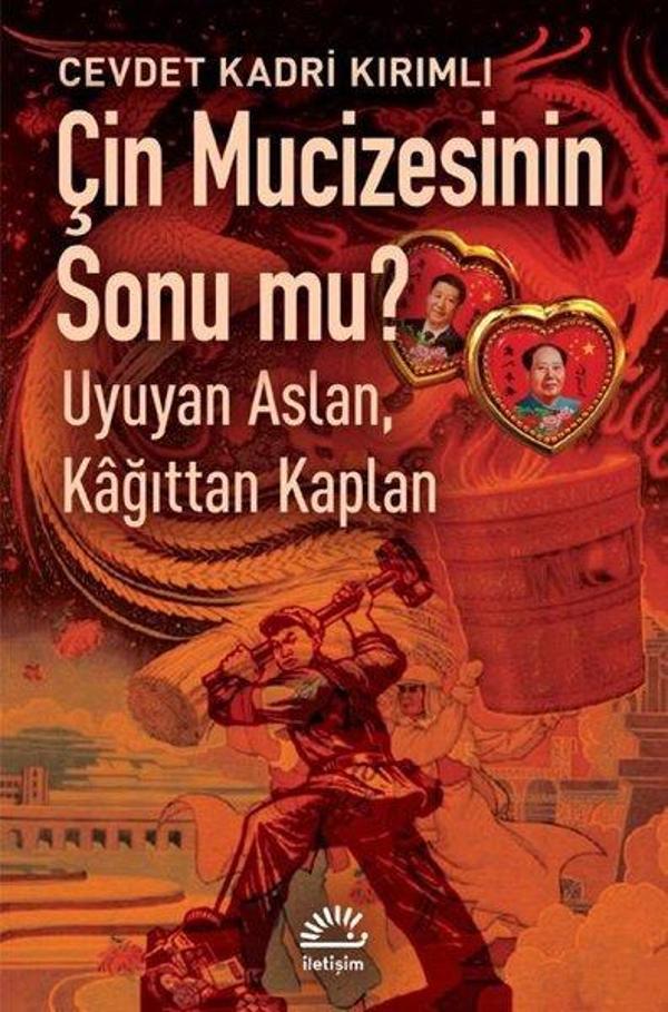 Çin Mucizesinin Sonu mu? Uyuyan Aslan Kağıttan Kaplan - İletişim Yayınları - Image 1