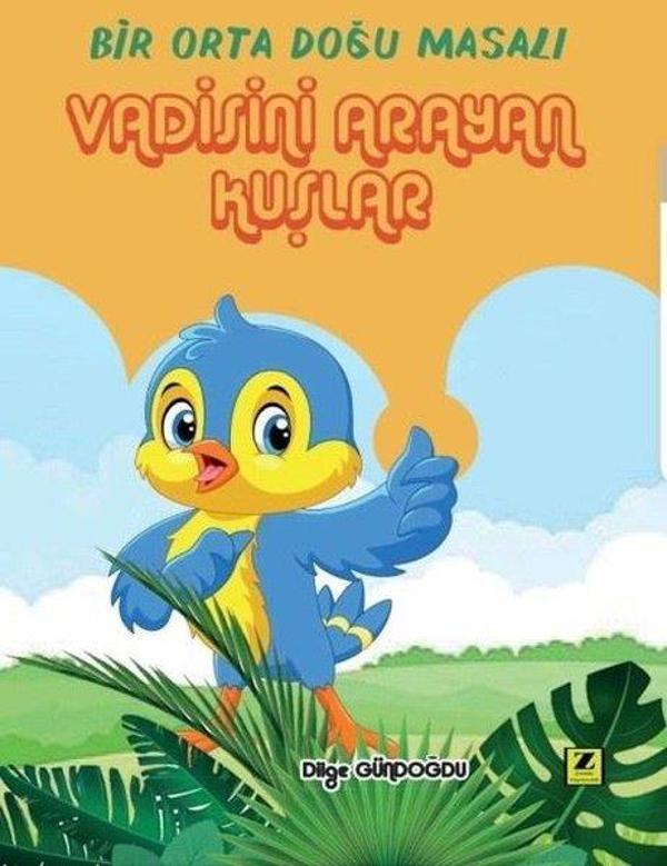 Vadisini Arayan Kuşlar - Bir Orta Doğu Masalı - Zinde Yayınevi - Image 1