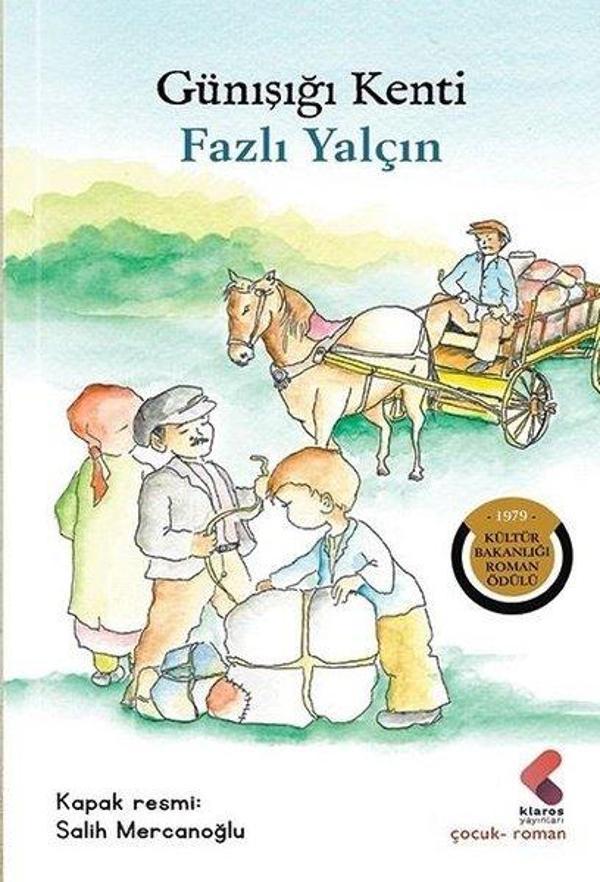 Günışığı Kenti - Klaros Yayınları - Image 1