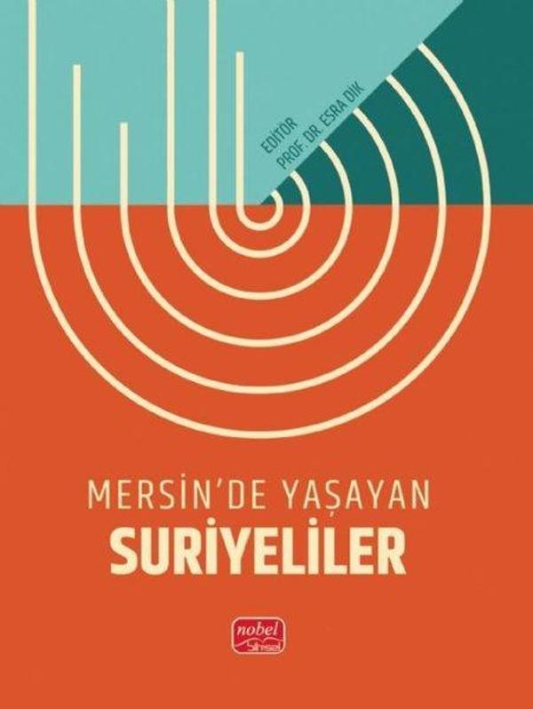 Mersin'de Yaşayan Suriyeliler - Nobel Bilimsel Eserler - Image 1