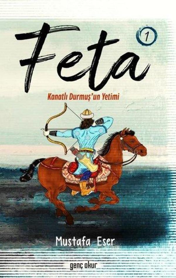 Feta 1 - Kanatlı Durmuş'un Yetimi - Genç Okur - Image 1