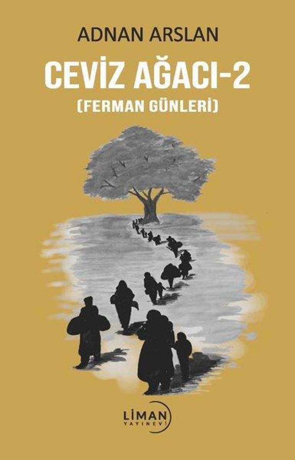 Ceviz Ağacı 2 - Ferman Günleri - Liman Yayınevi - Image 1