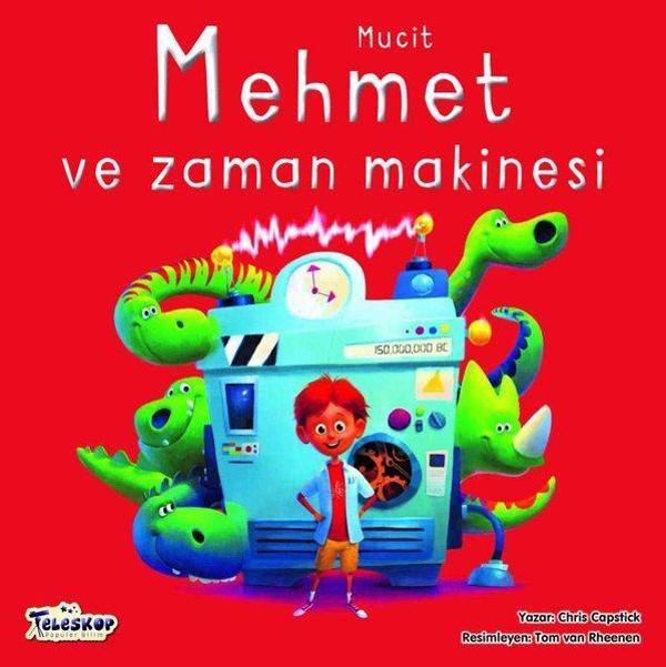 Mucit Mehmet ve Zaman Makinesi - Teleskop Popüler Bilim - Image 1