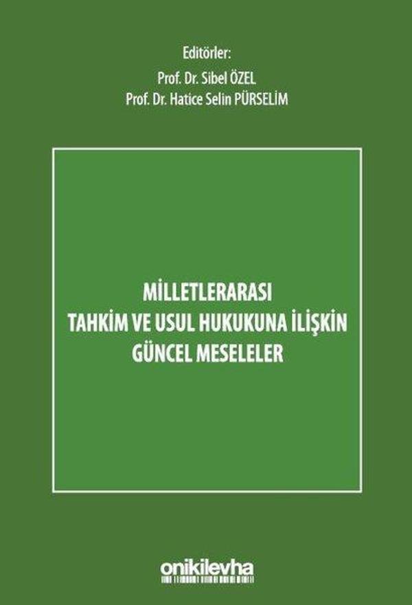 Milletlerarası Tahkim ve Usul Hukukuna İlişkin Güncel Meseleler - On İki Levha Yayıncılık - Image 1