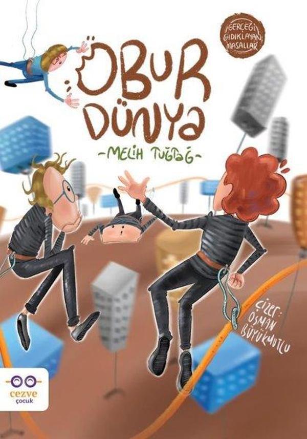 Obur Dünya - Gerçeği Gıdıklayan Masallar - Cezve Çocuk - Image 1