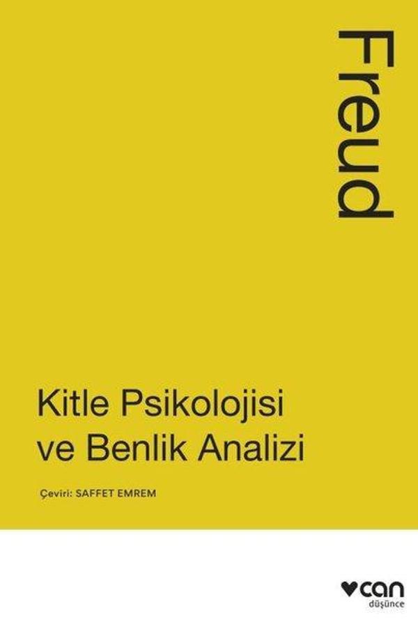 Kitle Psikolojisi ve Benlik Analizi - Can Yayınları - Image 1