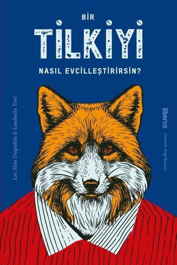 Bir Tilkiyi Nasıl Evcilleştirirsin? - Liberus - Image 1