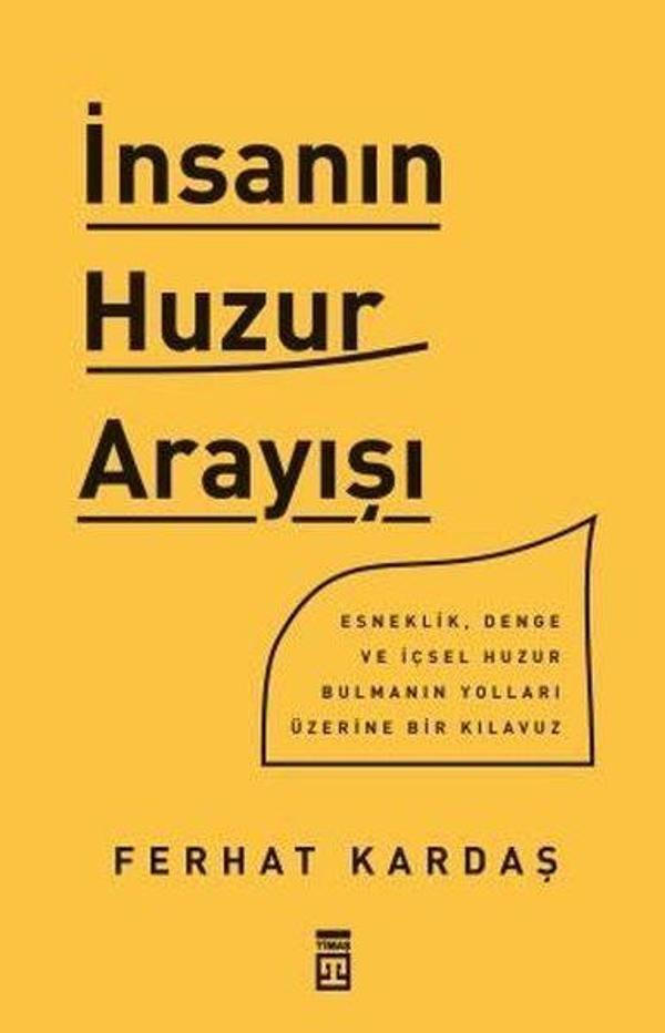 İnsanın Huzur Arayışı - Timaş Yayınları - Image 1