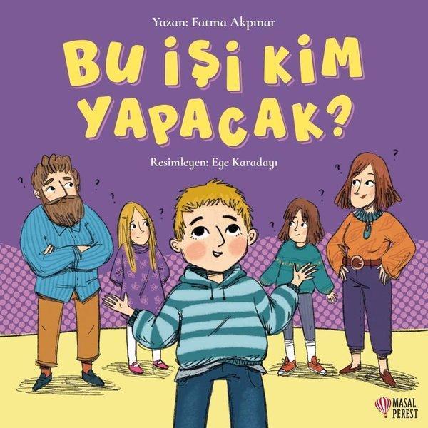 Bu İşi Kim Yapacak? - Masalperest - Image 1