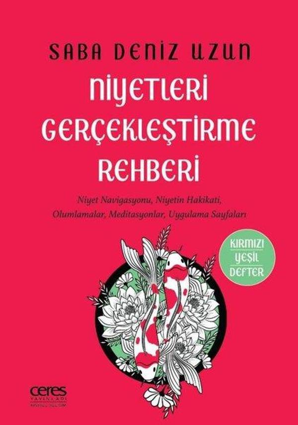 Niyetleri Gerçekleştirme Rehberi - Ceres Yayınları - Image 1